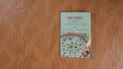 Ibn Tufayl: Alone on the Island of One’s Mind