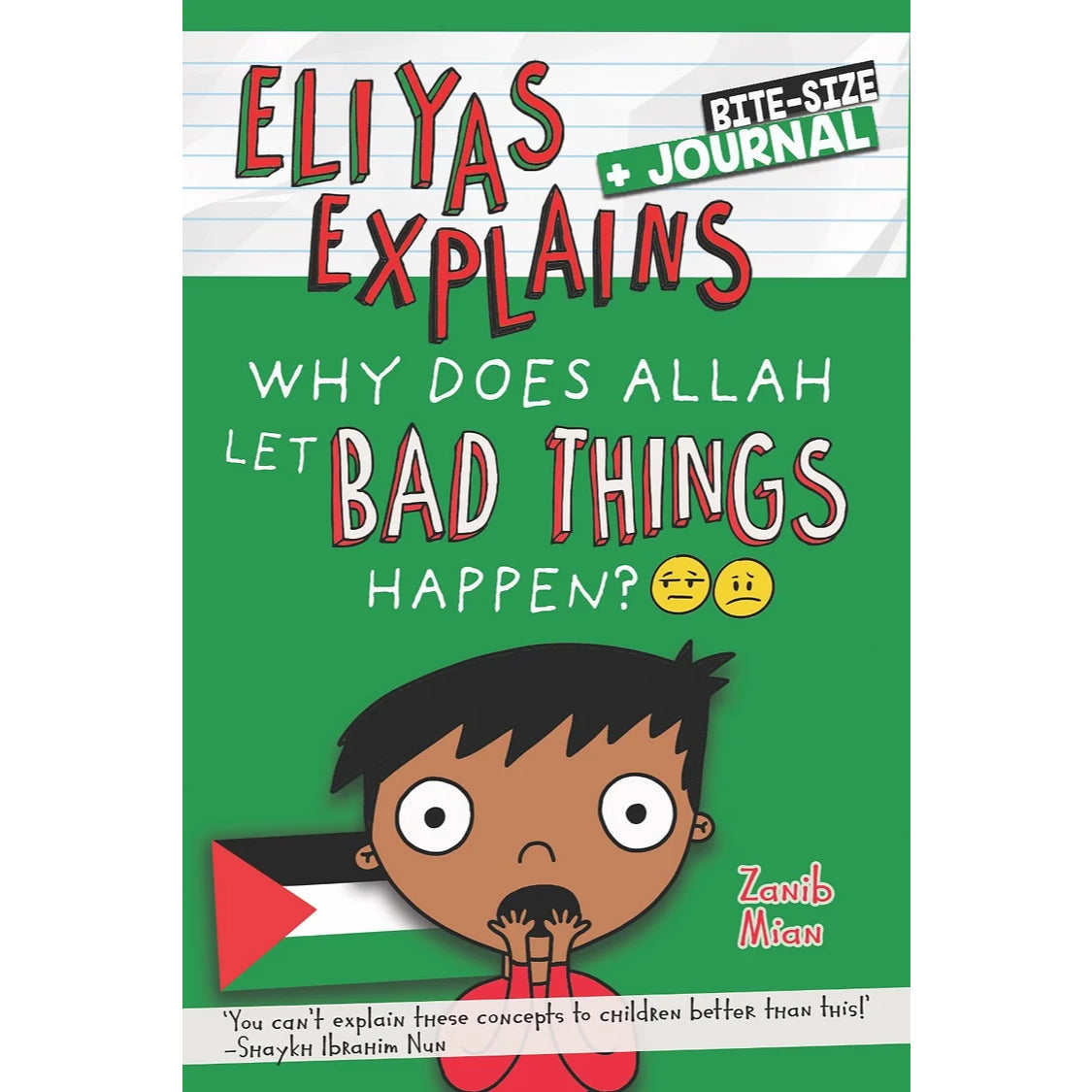 Eliyas Explains : Why Does Allah Let Bad Things Happen?